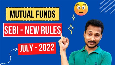 Mutual Funds SEBI New Rules JULY 2022 YouTube