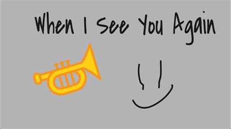 When I See You Again Trumpet Sheet Music YouTube