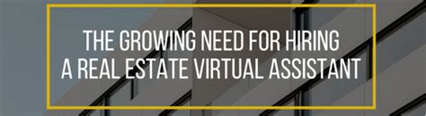 The Growing Need For Hiring A Real Estate Virtual Assistant Onevirtual Solutions