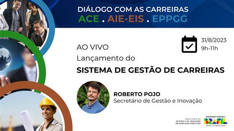 Lan Amento Do Sistema De Gest O De Carreiras Sgc Ser Em Evento