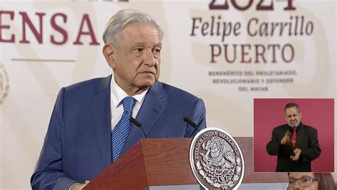 Critica El Presidente L Pez Obrador Fallo De La Scjn Sobre Reforma A