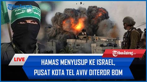 Rangkuman Hamas Israel Hamas Menyusup Ke Israel Drone Hizbullah