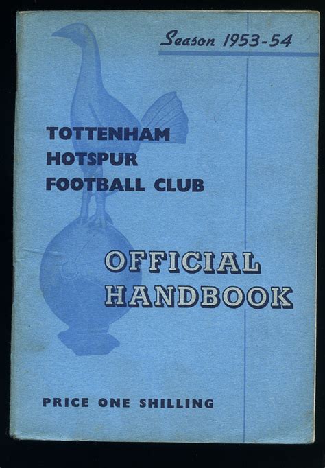 Tottenham Hotspur Football Club Official Handbook Season 1953 1954