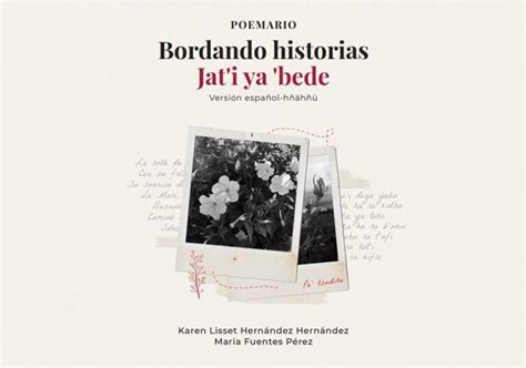 Jati ya bede Poemario Bordando historias Versión bilingüe Español