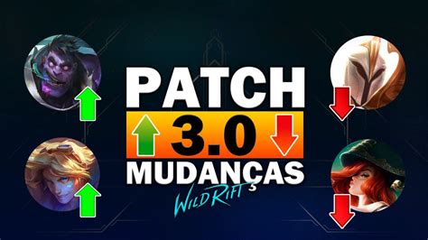 PATCH 3 0 BUFFS NERFS E MUDANÇAS NOS ITENS LOL WILD RIFT YouTube