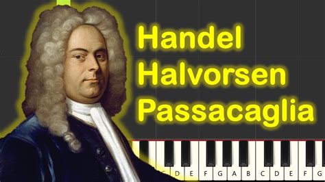 Handel Halvorsen Passacaglia Piano Tutorial Youtube