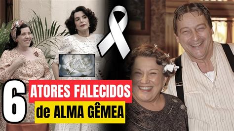 6 ATORES DE ALMA GÊMEA QUE JÁ MORRERAM E DEIXARAM MUITAS SAUDADES