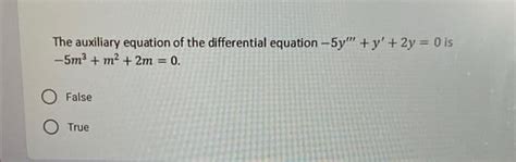 Answered The Auxiliary Equation Of The… Bartleby