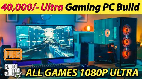 Rs Ultra Gaming Pc Build P India Pc Build Under