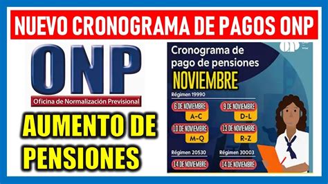 Lo Último Onp PublicÓ Nuevo Cronograma Del Periodo Noviembre 2023 Pensiones Y Aumento De