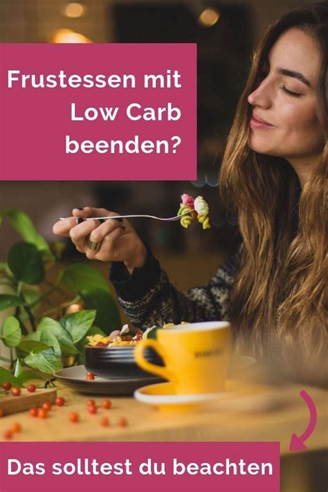 Frustessen Durch Low Carb Loswerden Funktioniert Das Zuckerfrei