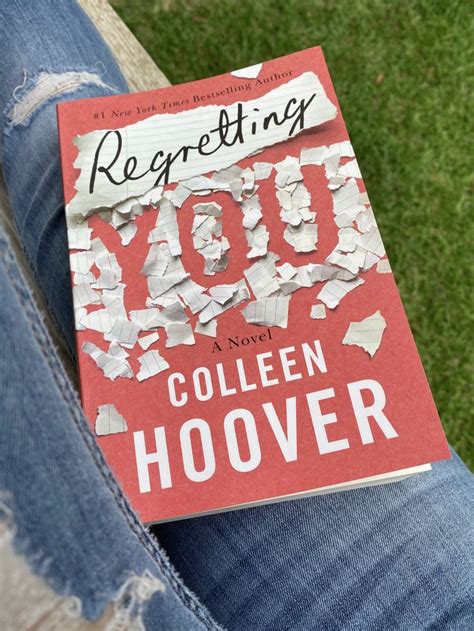 Regretting You Colleen Hoover Colleen Hoover Books Bestselling