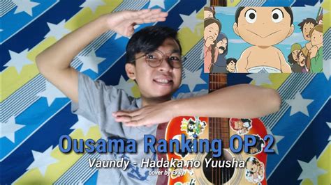 Hadaka No Yuusha Vaundy Ousama Ranking Op Cover By Ekky