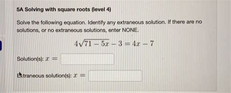 Solved 5A Solving With Square Roots Level 4 Solve The Following