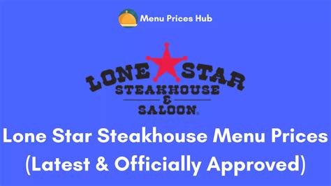 Lone Star Steakhouse Menu Prices Updated July 2023