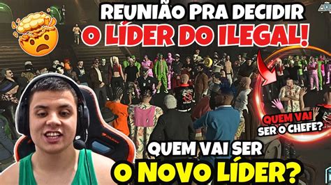 Novo L Der Reuni O Pra Decidir O Novo Chefe Do Ilegal Youtube