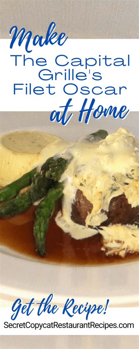 The Capital Grille Filet Oscar Recipe