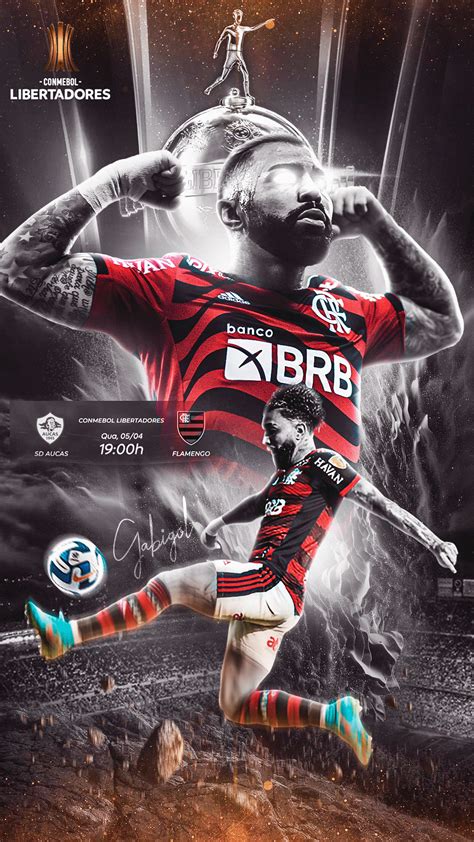 Flyer Gabigol Flamengo Libertadores On Behance