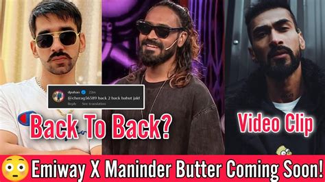 Emiway X Maninder Butter Finally Coming Reply From Sm Story On Fake