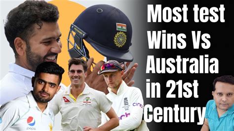 Most Test Wins Vs Australia In 21st Century Where India And Pakistan