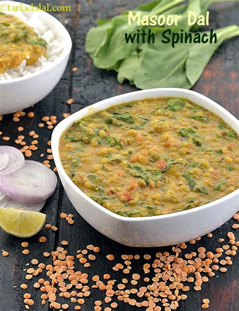 Masoor Dal With Spinach Recipe Moong Dal With Palak Protein Rich Recipe