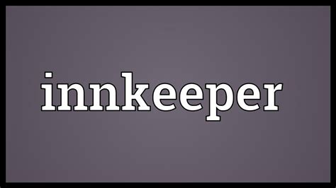 Innkeeper Meaning YouTube