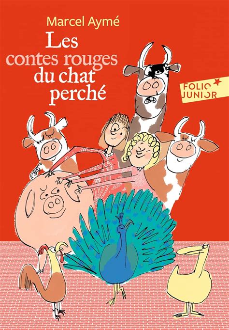 Les Contes Rouges Du Chat Perche Folio Junior Amazon Co Uk Ayme