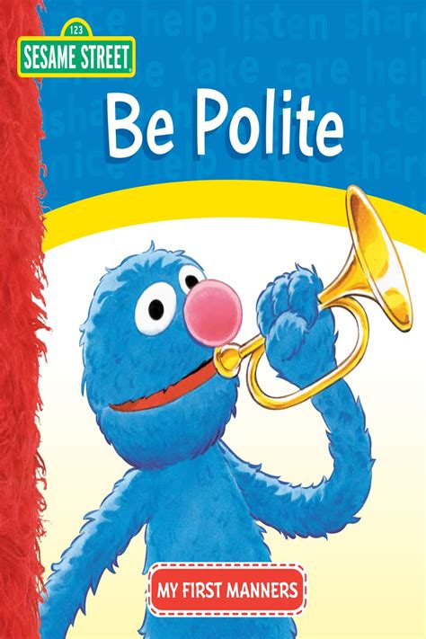 Sesame Street Be Polite My First Manners Kindle Edition By S Gault