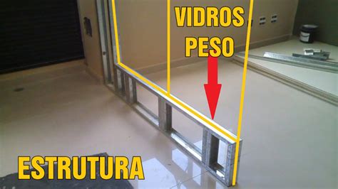 Estrutura Parede Drywall Janela E Porta De Vidro Youtube