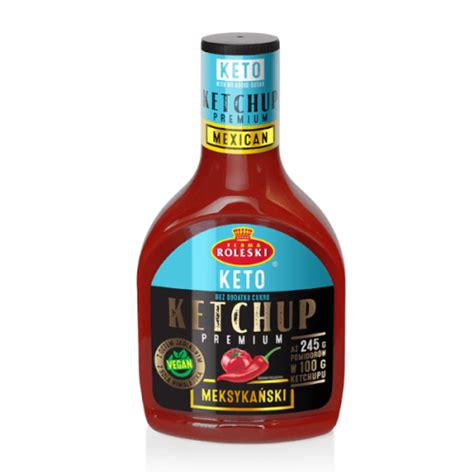 Ketchup premium meksykański keto 425g Roleski Sklep jedzpij pl