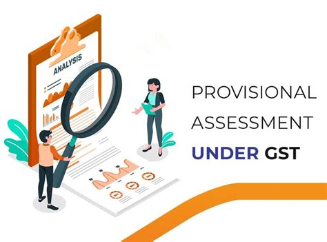 Overview Of Assessment Under Gst Rajput Jain And Associates