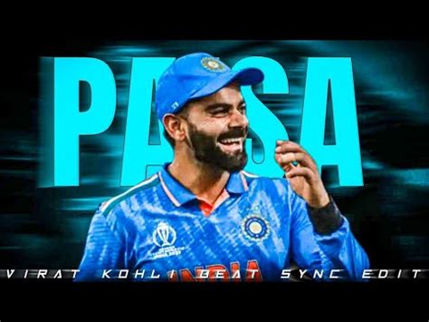 Virat Kohli X Paisa Beat Sync Virat Kohli Status Cricket