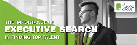 The Importance Of Executive Search In Finding Top Talent