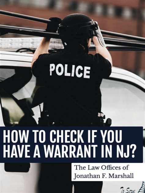 How To Check If You Have A Warrant In Nj The Law Offices Of Jonathan F Marshall