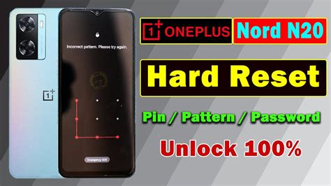 Oneplus Nord N Se Hard Reset How To Unlock Oneplus Nord N Se