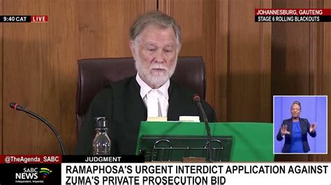 Ramaphosa S Urgent Interdict Application Against Zuma S Private Prosecution Bid Youtube