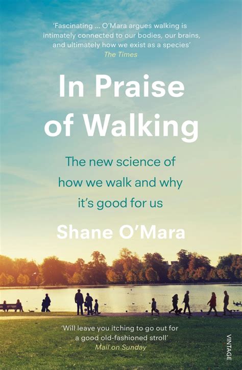 Книга In Praise of Walking The new science of how we walk and why it