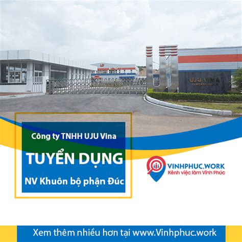 Công Ty Tnhh Uju Vina Thông Báo Tuyển Dụng Nhân Viên Khuôn Bộ Phận Đúc