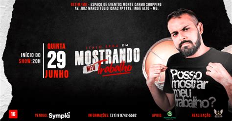 Talo Sena Stand Up Comedy Mostrando Meu Trabalho Monte Carmo