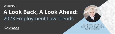 A Look Back A Look Ahead 2023 Employment Law Trends Govdocs