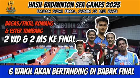 HASIL SEMIFINAL BADMINTON SEA GAMES 2023 KATEGORI PERORANGAN 6 WAKIL