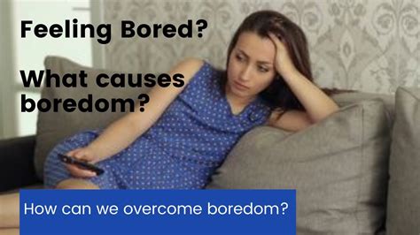 How To Overcome Boredom Youtube