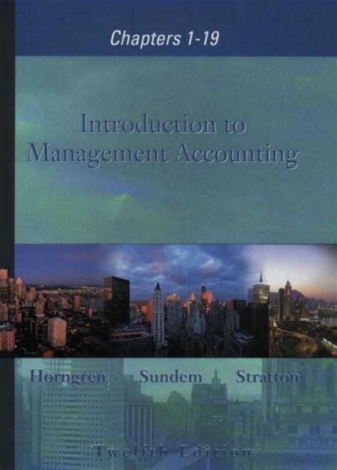 Introduction To Management Accounting Charles T Horngren