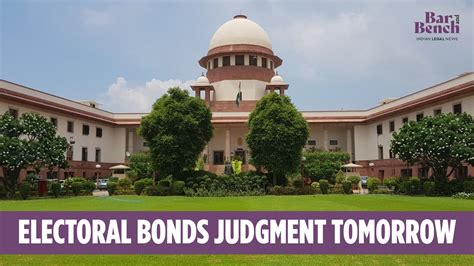 Supreme Court To Deliver Verdict Tomorrow In Electoral Bonds Case