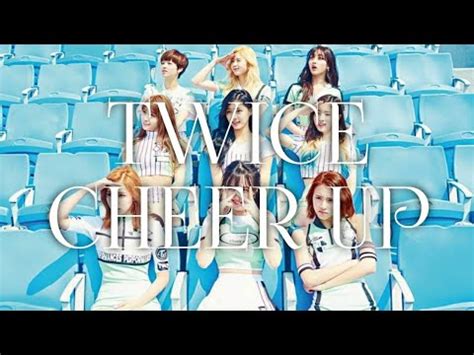 TWICE CHEER UP LYRICS YouTube