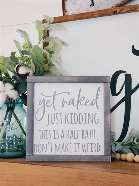 Get Naked Sign Half Bath Sign Wood Sign Bathroom Wall Etsy