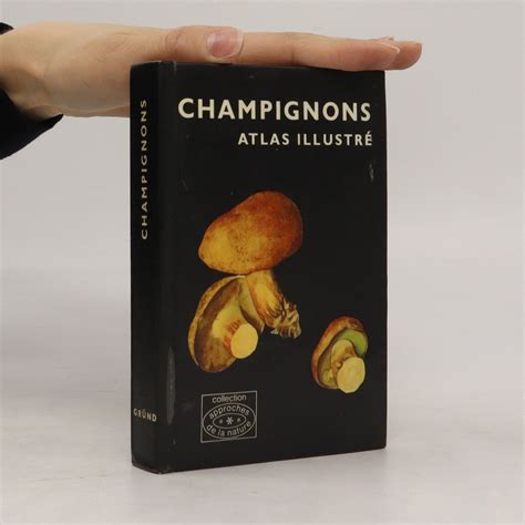 Champignons Atlas illustré vepsané poznámky Albert Pilát knihobot cz