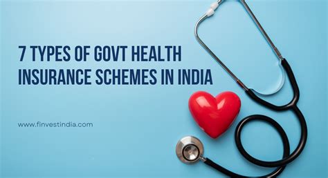 7 Types Of Govt Health Insurance Schemes In India Finvest India