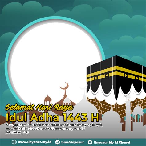 Twibbon Ucapan Hari Raya Idul Adha H M Gratis Tinggal Pasang