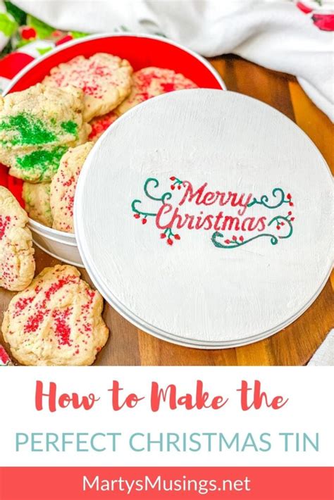 How To Make The Perfect Christmas Cookie Tin Marty S Musings